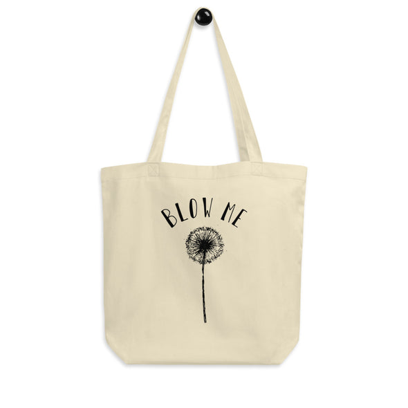 Blow Me Organic Tote