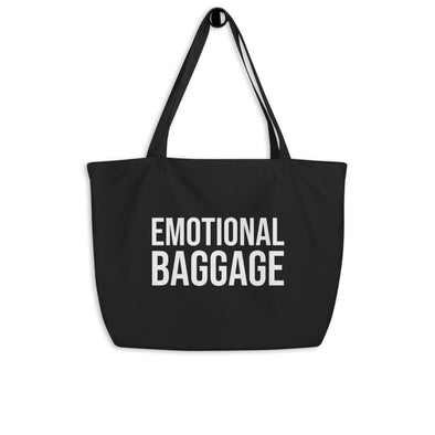 Emotional Baggage Large Organic Tote