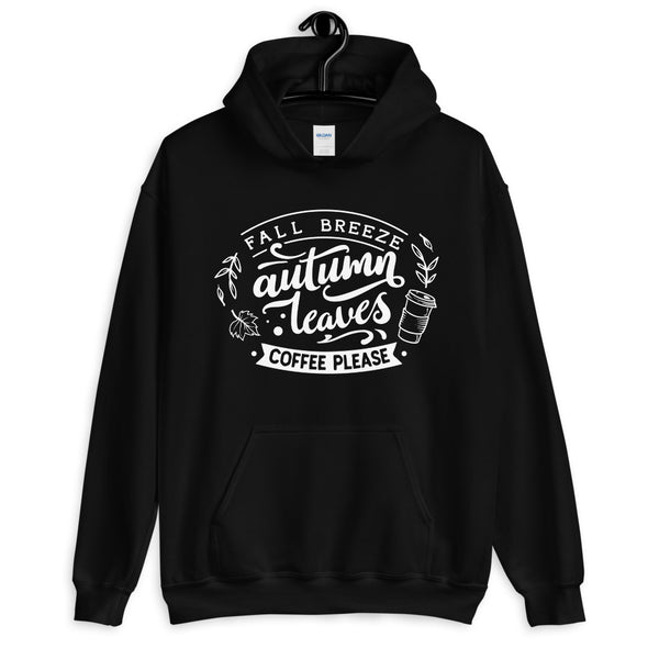 Fall Breeze Autumn Leaves Coffee Please Hoodie