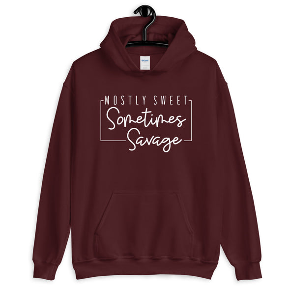 Mostly Sweet Sometimes Savage Hoodie